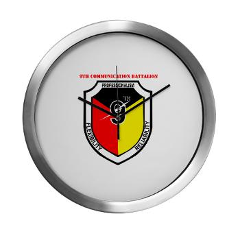 9CB - M01 - 03 - 9th Communication Battalion with Text - Modern Wall Clock